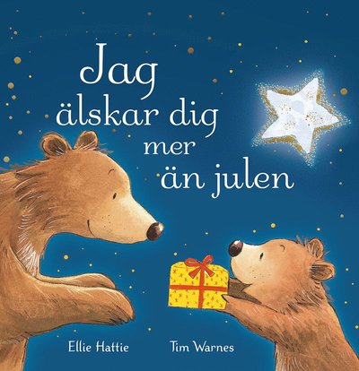 Cover for Ellie Hattie · Jag älskar dig mer än julen (Book) (2022)