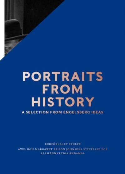 Cover for Iain Martin  Matthia · Portraits from History: A selection from Engelsberg Ideas (Pocketbok) (2023)