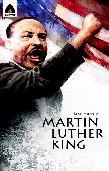 Martin Luther King Jr.: Let Freedom Ring - Michael Teitelbaum - Kirjat - Campfire - 9789380028699 - tiistai 29. tammikuuta 2013