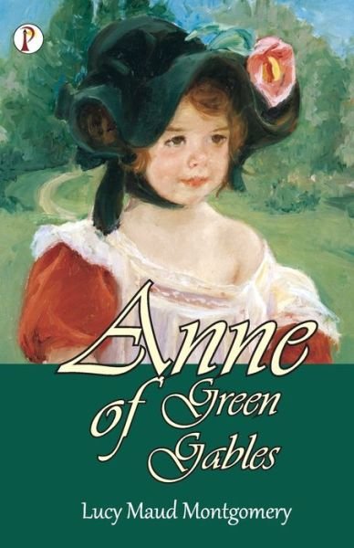 Cover for Lucy Montgomery Maud · Anne of Green Gables (Paperback Book) (2019)