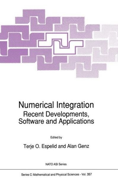 Cover for T O Espelid · Numerical Integration: Recent Developments, Software and Applications - NATO Science Series C (Paperback Bog) [Softcover reprint of the original 1st ed. 1992 edition] (2012)