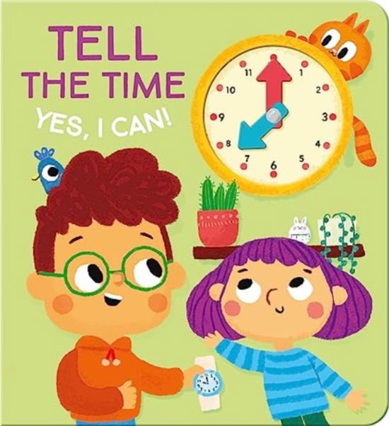 Tell the Time (Yes I Can) - Yes I Can - - Books - Yoyo Books - 9789464546699 - August 3, 2023