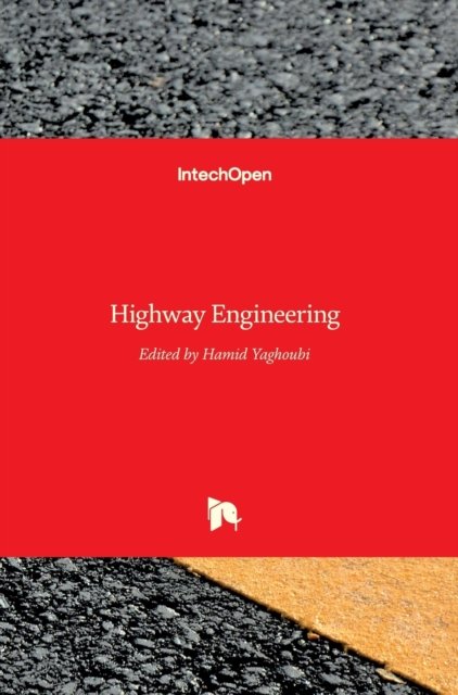 Cover for Hamid Yaghoubi · Highway Engineering (Hardcover Book) (2017)