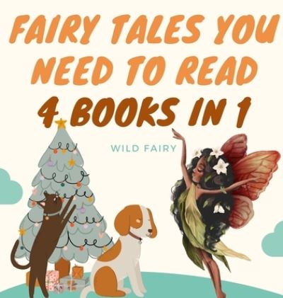 Cover for Wild Fairy · Fairy Tales You Need to Read (Hardcover Book) (2021)