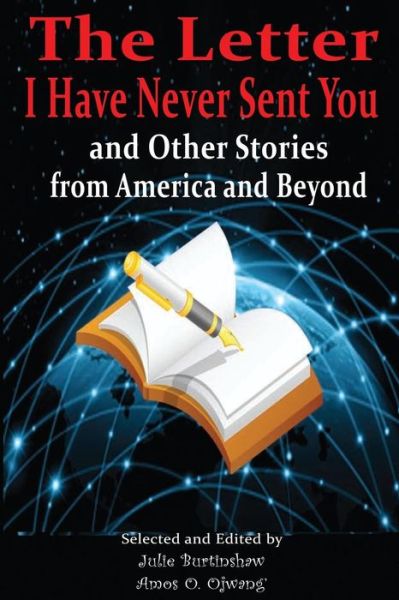 Cover for Julie Burtinshaw · The Letter I Have Never Sent You and Other Stories from America and Beyond (Paperback Book) (2017)