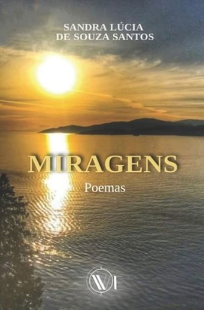 Cover for Antonio Mario Bastos · Miragens: Poemas (Paperback Book) (2021)