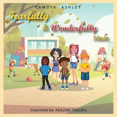 Cover for Kamoya Ashley · Fearfully and Wonderfully Made (Paperback Book) [Large type / large print edition] (2022)