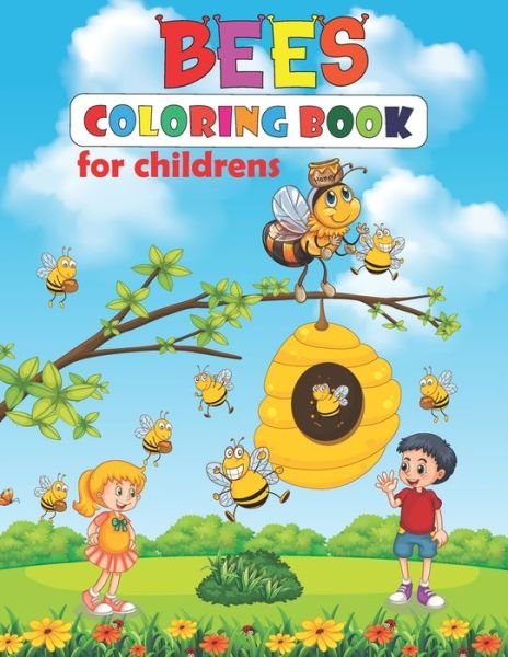 Cover for Msr Publication · Bees Coloring Book For Children: A Cute Honey Bees Coloring Book For Kids (Paperback Bog) (2021)