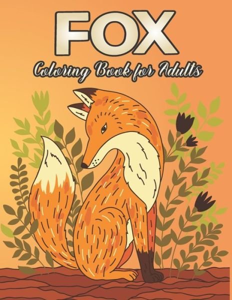 Cover for Crown Color Press · Fox Coloring Book for Adults (Paperback Book) (2020)