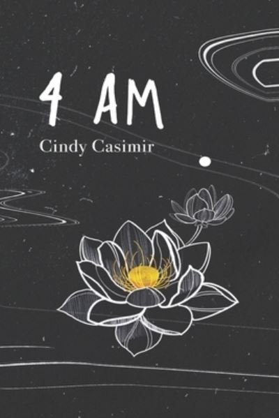 Cindy Casimir · 4 Am (Pocketbok) (2020)