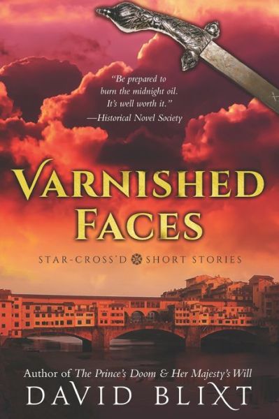 Varnished Faces - David Blixt - Kirjat - Independently Published - 9798649217699 - torstai 28. toukokuuta 2020