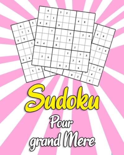 Cover for Mrone Puzzles Editeurs · Sudoku Pour Grand Mere (Paperback Book) (2020)