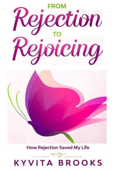 Cover for Kyvita Brooks · From Rejection to Rejoicing (Pocketbok) (2020)