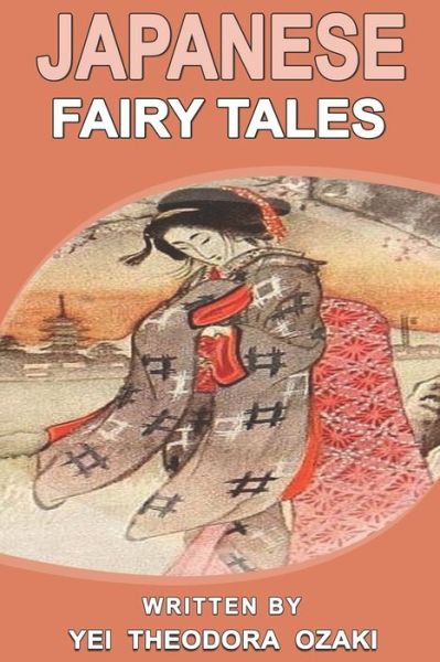 Cover for Yei Theodora Ozaki · Japanese fairy tales (Paperback Book) (2020)