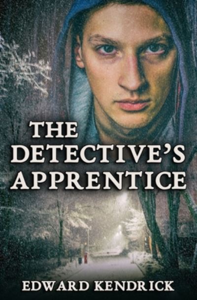 Cover for Edward Kendrick · The Detective's Apprentice (Paperback Book) (2020)