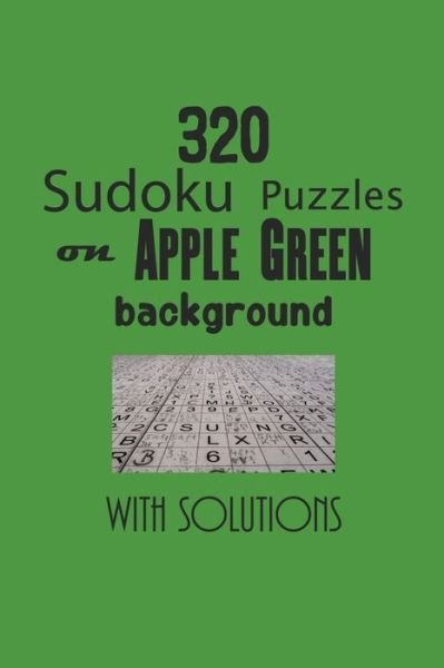 Cover for Depace' · 320 Sudoku Puzzles on Apple Green background with solutions (Paperback Book) (2021)