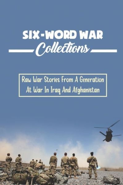 Cover for Nia Baiz · Six-Word War Collections (Pocketbok) (2021)