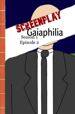Cover for Geatriz · Screenplay Gaiaphilia S1 E2 #10 = Ben - Gaiaphilia (Paperback Bog) (2021)