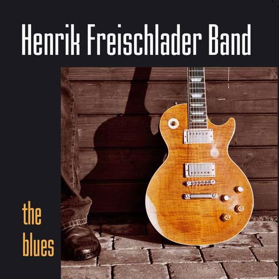 Blues - Henrik Freischlader - Musik - PEPPER CAKE - 0090204626700 - 17 maj 2013