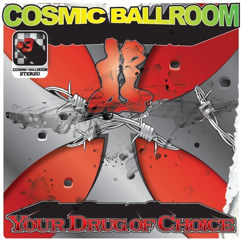 Your Drug Of Choice - Cosmic Ballroom - Musiikki - ROASTINGHOUSE - 0090204840700 - tiistai 28. kesäkuuta 2016