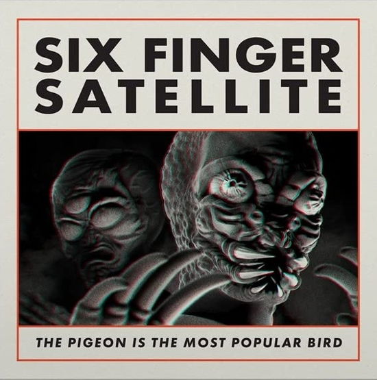 Cover for Six Finger Satellite · The Pigeon Is The Most Popular Bird (LP) [Remastered edition] (2023)