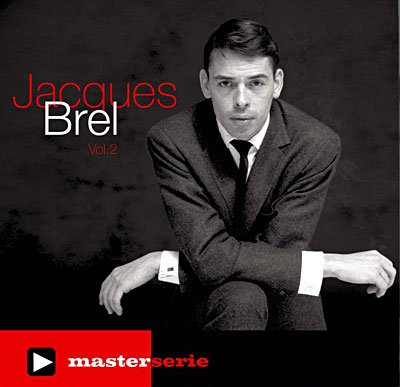 Master Serie 2 - Jacques Brel - Musikk - UNIVERSAL - 0600753183700 - 14. juni 2010