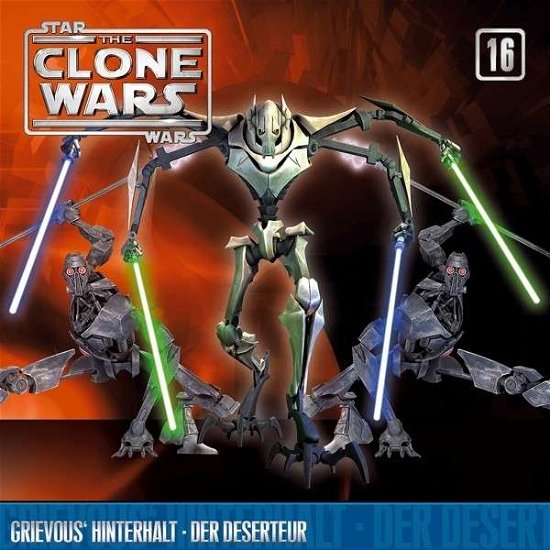 Cover for The Clone Wars · 16: Grievous Hinterhalt / Der Deserteur (CD) (2013)