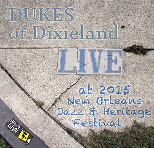 Cover for Dukes of Dixieland · Jazzfest 2015 (CD) (2015)