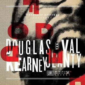 Cover for Kearney, Douglas &amp; Val Jeanty · Fodder: Live At Disjecta (LP) (2021)
