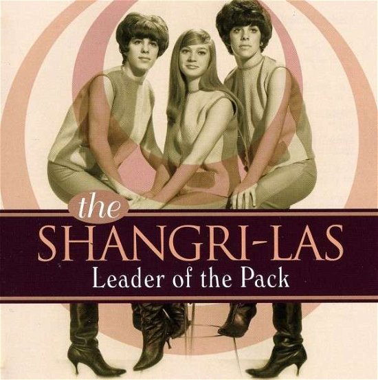 Cover for Shangri-las · Leader of the Rock (CD) (2010)