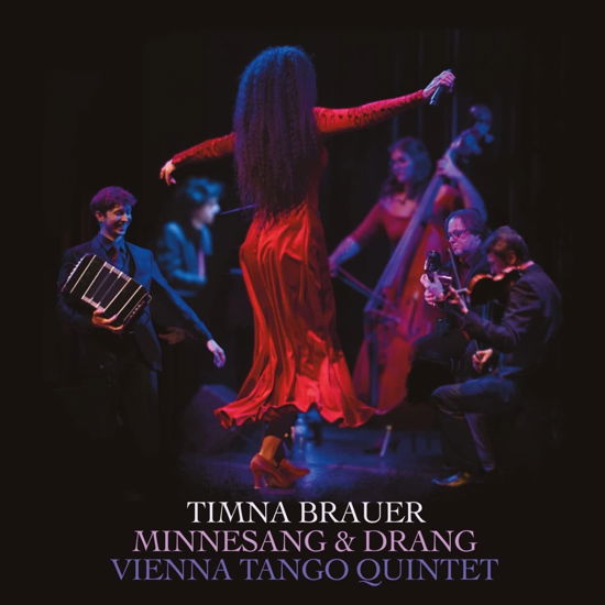 Cover for Brauer,Timna / Vienna Tango Quintet · Minnesang &amp; Drang (CD) (2022)