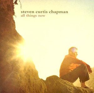 Cover for Steven Curtis Chapman · Steven Curtis Chapman-all Things New (CD) (2004)
