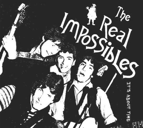 It's About Time - Real Impossibles - Musique - RUM BAR - 0732068306700 - 31 janvier 2020