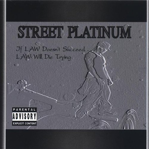 Cover for Law · Street Platinum (CD) (2005)