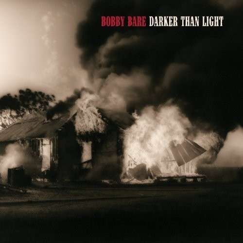 Cover for Bobby Bare · Darker Than Light (LP) (2014)