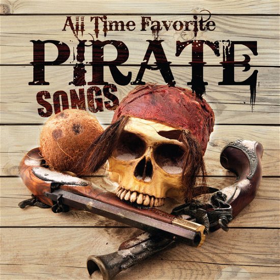 Cover for Carl Peterson · All Time Favorite Pirate Songs (CD) (2014)