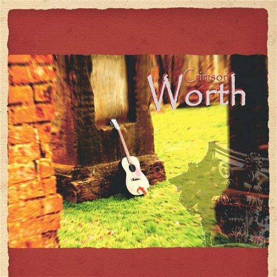 Cover for Crimson · Worth (CD) (2011)