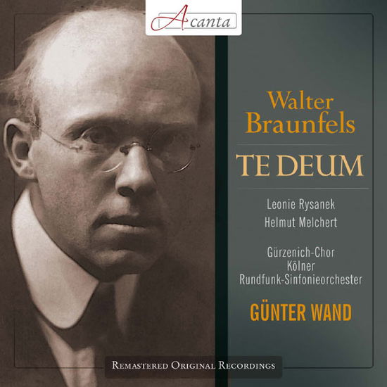 Cover for Günter Wand · Braunfels: Te Deum (CD) (2013)