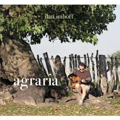 Cover for Dan Imhoff · Agraria (CD) (2013)