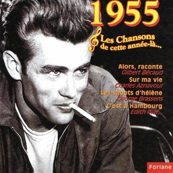 Cover for Les Chansons De · 1955 Les Chansons De Cette Annee La' (CD) (2019)