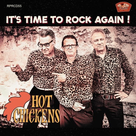 Hot Chickens - Its Time To Rock Again - Music - DIFFERANT DISTR - 3700398726700 - October 28, 2022