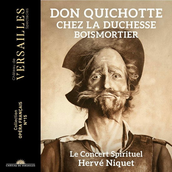 Cover for Le Concert Spirituel / Herve Niquet · Boismortier: Don Quichotte Chez La Duchesse (CD) (2022)