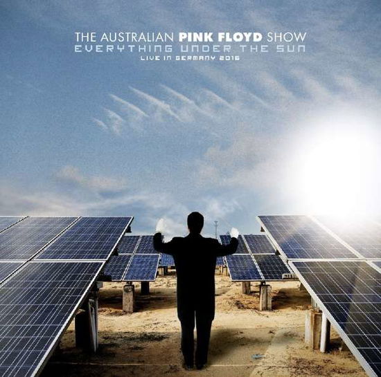 Everything Under the Sun-live in Germany 2016 - The Australian Pink Floyd Show - Music - BLACK HILL - 4260193297700 - August 27, 2021