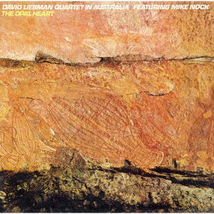 Cover for Dave Liebman · Opearl Heart (CD) [Japan Import edition] (2020)