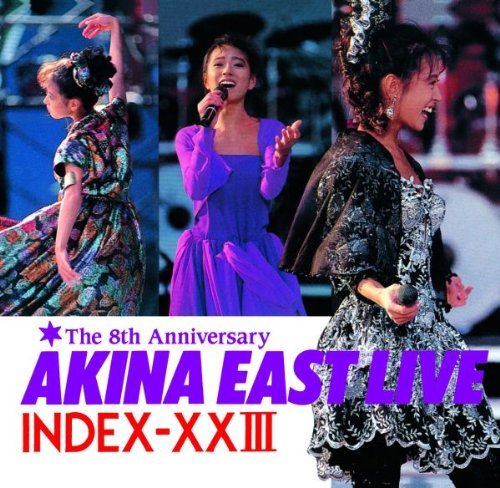 Cover for Akina Nakamori · Golden Best Akina East Live in (CD) [Japan Import edition] (2011)