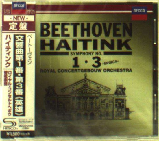 Beethoven: Symphonies No. 3 - Bernard Haitink - Musik - UNIVERSAL - 4988005881700 - 12. maj 2015