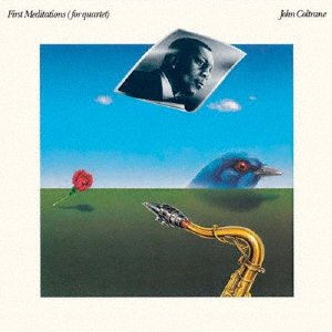 Cover for John Coltrane · First Meditations (CD) [Japan Import edition] (2021)
