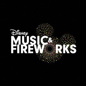 Cover for (Disney) · Disney Music &amp; Fireworks (CD) [Japan Import edition] (2023)