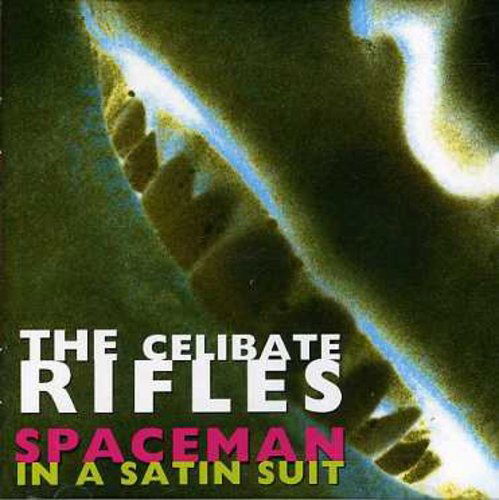 Cover for The Celibate Rifles · Spaceman In A Satin Suit (CD) (2005)