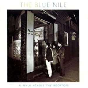 Cover for Blue Nile · A Walk Across The Rooftops (CD) (2020)